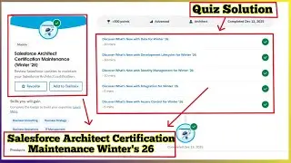 Salesforce Architect Certification Maintenance Winter '26 | Salesforce Trailhead | Quiz Solution