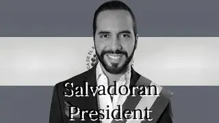 🇸🇻 Salvadoran President (1821 ~ 2025)(Special for El Salvador Independence day)