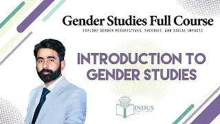 Introduction to Gender Studies by Professor Inam | Lecture 1| Gender Studies