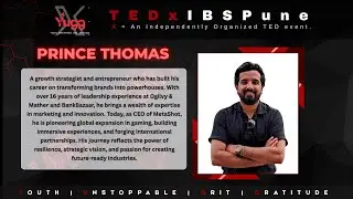 Starting Up: Lessons from Failures, Restarts, and Resilience | Prince Thomas | TEDxIBS Pune