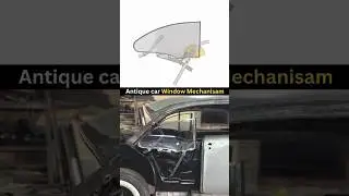 Antique Car, Window Working Mechanism ✅ #trending #antiquecars #automobile #engineering #mechanism