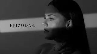 Justina Žukauskaitė - Epizodas (lyric video)