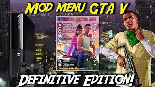 Mod menu GTA V Xbox 360 RGH Definitive Edition