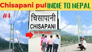 Chisapani_Karnali_Pul || Solo_Bike_Ride 🇳🇵&hearts;️|| indie_To_Nepal_Bike_Ride_ep.4 @Shiv blogs!!
