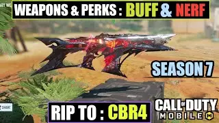*NEW* Codm Weapons & Perks BUFF & NERF | Season 7