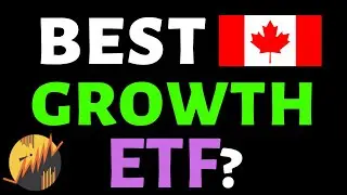 🍁 BEST CANADIAN GROWTH ETF (Vanguard vs. iShares vs. BMO vs. Horizons)