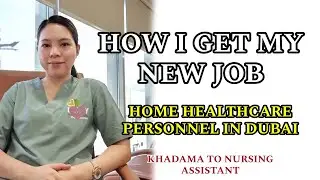 HOW I GET MY NEW JOB | TWO MONTHS WAITING HOME HEALTHCARE DUBAI