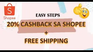 👉GUSTO MO NG 20% DISCOUNT/CASHBACK SA SHOPEE + FREE SHIPPING? so easy to avail!