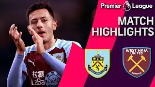 Burnley v. West Ham | PREMIER LEAGUE MATCH HIGHLIGHTS | 12/30/18 | NBC Sports