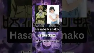 Jujutsu Kaisen - Hasaba Nanako【CV：Matsuda Satsumi】