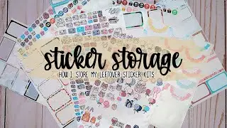 Sticker Storage // Storing my leftover sticker kits