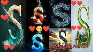 ❤️S letter status video 2024/S Name status/S Name love status shayari❤️#saheli #status#sstatus#2024