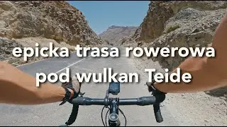Wjazd rowerem na wysokość 2300 metrów pod wulkan Teide