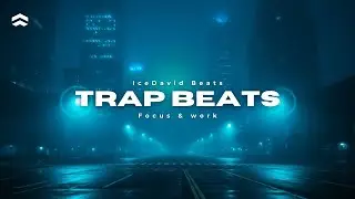 1 Hour Moody Trap Music for Work | Intense Focus & Productivity Mode