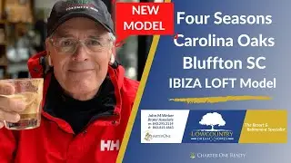 Four Seasons at Carolina Oaks | Bluffton SC | IBIZA LOFT Model