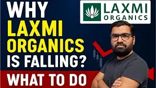 Laxmi Organics Stock CRASHING: Q1 Results SHOCK Investors! (What to do?)