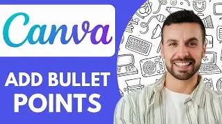 How to Add Bullet Points in Canva  - 2025 (Easy Guide)