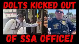 Frauditors BUSTED & Kicked Out by DHS at SSA Office!