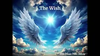 The Wish