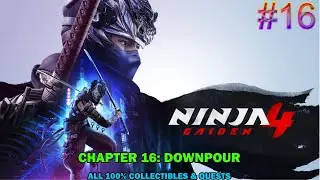 Ninja gaiden 4 walkthrough - Chapter 16: Downpour - All 100% collectibles & quests