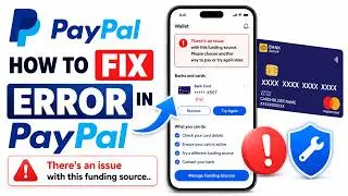 How to Fix Bank Card Linking Error in PayPal - Your card has been declined. Please try a different