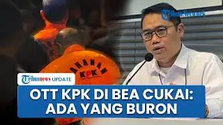 OTT KPK di Bea Cukai: 6 Tersangka Ditetapkan, Ada yang Buron, dan 5,3 Kg Emas Disita