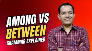 Among vs Between &mdash; Difference Explained with Easy Examples