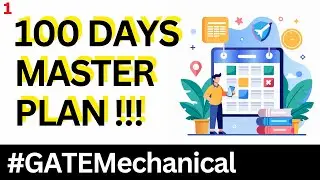 100 Days Master Plan for GATE Mechanical Exam #GATEMechanical #gateXE