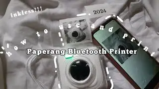 how to print using paperang bluetooth printer? - unboxing and printing tutorial