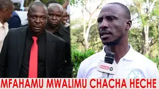 MFAHAMU MWALIMU CHACHA HECHE MDOGO WAKE JOHN HECHE ALIYEACHA KAZI SERIKALINI AFUNGUKA MAZITO