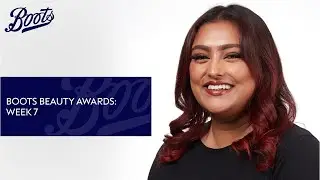 Week 7 - Boots Exclusives | Boots Beauty Awards | Boots UK