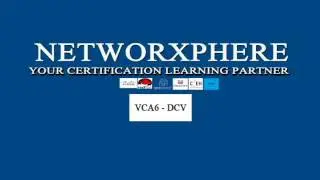 NETWORXPHERE VMWARE CERTIFIED ASSOCIATE  (VCA-DCV) TRAINING PROGRAM INTRO