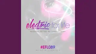 Electric For Life (Intro)