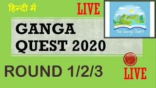 🔴 LIVE ||GANGA QUEST 2020||Online Quiz Solved Round 1/2/3 🏞