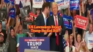 US lawmakers reject Trump-backed bill |Mintoo News