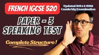 Cambridge IGCSE FRENCH Paper 3: Speaking Exam Structure
