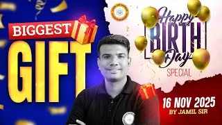 BIGGEST GIFT | 🔥HAPPY BIRTHDAY JAMIL SIR 🔥  | By Jamil Sir Science