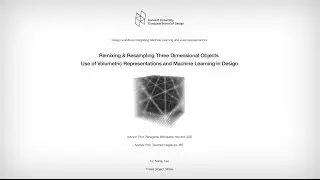 #HarvardGSD Thesis, Volumetric Representations and Machine Learning