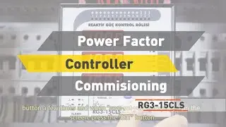 ENTES RG3-15CLS Power Factor Controller Commisioning
