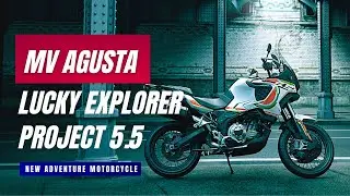 MV Agusta Lucky Explorer Project 5.5 (Adventure Bike): Specs, Features, Details