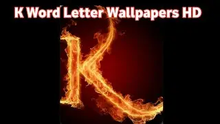 K Letters Wallpapers HD | Make Your WhatsApp DP with K Letter Word
