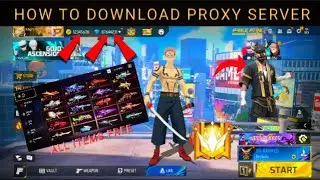 How To Download Proxy Server In Free Fire 💯 😱🔥 Free Fire Proxy Server | ProxyServer Free Fire