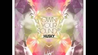 Husky - This One Time (Bobbin Head Music)