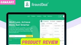 AroundDeal Review, Demo + Tutorial I Revolutionize your sales approach with AI-powered B2B solutions