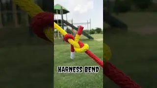 HARNESS BEND KNOT 👍