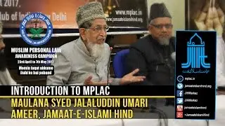 JIH || Introduction to MPLAC || Maulana Syed Jalaluddin Umari
