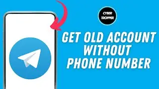 How to Get Old Telegram Account Without Phone Number