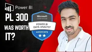 Is the Microsoft PL-300 Certification WORTH IT? My Honest Experience After 15 Years in Corporate!
