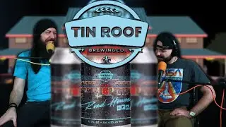 We Gettin' Our Road House On! | S6 | Ep6 #tinroofbrewing #roadhouseipa #beerreviews