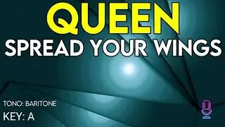 Queen - Spread Your Wings - Karaoke Instrumental - Baritone